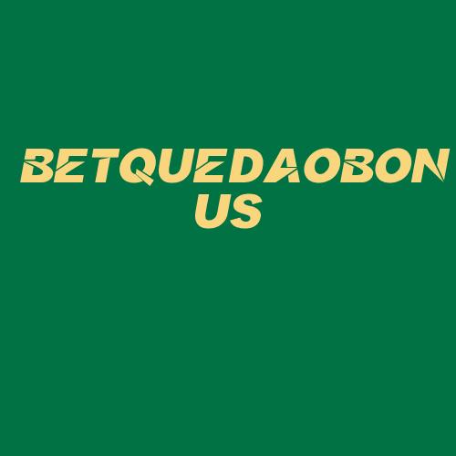 Logo da BETQUEDAOBONUS